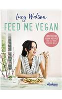 Feed Me Vegan
