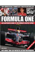 The Unofficial Formula One Complete Encyclopaedia: An Illustrated Guide to the World's Fastest Sport