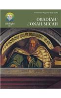 Lifelight: Obadiah/Jonah/Micah - Student Guide