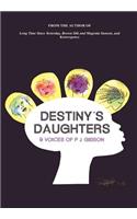 Destiny's Daughters: 9 Voices of P.J. Gibson