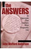 The Answers: To Questions That Teachers Most Frequently Ask(English)