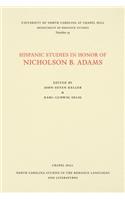 Hispanic Studies in Honor of Nicholson B. Adams