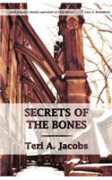 Secrets of the Bones: (English)