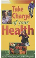 Take Charge of Your Health