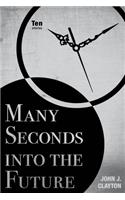 Many Seconds Into the Future