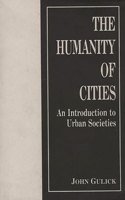 The Humanity of Cities
