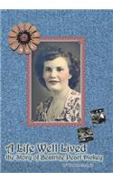 Life Well Lived
