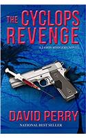 The Cyclops Revenge: A Jason Rodgers Novel