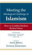 Meeting the Ideological Challenge of Islamism