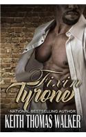 Fixin' Tyrone