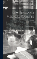 New England Medical Gazette