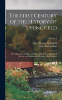 First Century of the History of Springfield