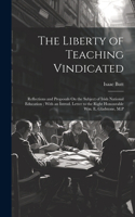 Liberty of Teaching Vindicated