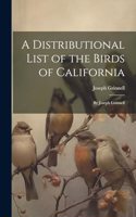 Distributional List of the Birds of California