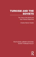 Turkism and the Soviets