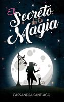 Secreto de tu Magia