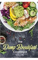 The Dump Breakfast Cookbook