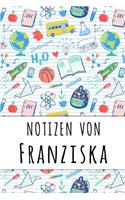 Notizen von Franziska: Liniertes Notizbuch für deinen personalisierten Vornamen