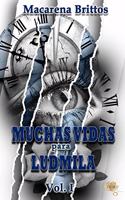 Muchas Vidas Para Ludmila