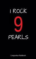 I Rock 9 Pearls Composition Notebook: A Writing Tablet For Delta Sigma Theta Sorors