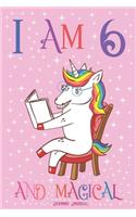 Unicorn Journal I am 6 and Magical