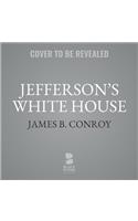 Jefferson's White House