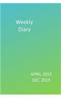 Weekly Diary April 2019-Dec 2019