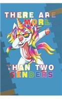 There Are More Than Two Genders: Funny LGBTQ Genderqueer Pride Dabbing Unicorn Composition 6x9 Notebook, 120 pages, Draw and Write Journal, Class Activity Exercise Book, School Plan