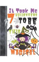 It Took Me 7 Halloweens To Be This Magical: Adorable Pumpkin Witch Doodling & Drawing Art Book Sketchbook Journal For Girls