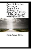 Geschichte Des Tanzes in Deutschland