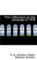 First Reflections on the Campaign of 1918