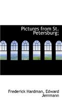 Pictures from St. Petersburg;