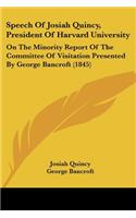 Speech Of Josiah Quincy, President Of Harvard University