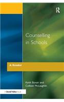 Counselling in Schools - A Reader