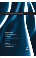 Intercultural Communication in Japan: Theorizing Homogenizing Discourse