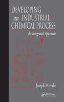 Developing an Industrial Chemical Process