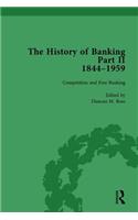 The History of Banking II, 1844-1959 Vol 2