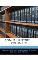 Annual Report ..., Volume 21