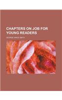 Chapters on Job for Young Readers