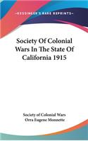 Society of Colonial Wars in the State of California 1915