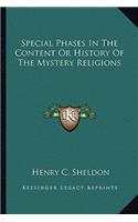 Special Phases In The Content Or History Of The Mystery Religions