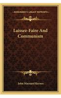 Laissez-Faire and Communism