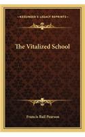 Vitalized School