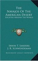 The Navajos Of The American Desert