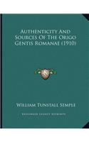 Authenticity And Sources Of The Origo Gentis Romanae (1910)