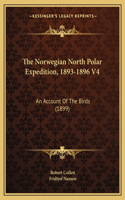 Norwegian North Polar Expedition, 1893-1896 V4: An Account Of The Birds (1899)