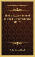 Black Zones Formed By Wood-Destroying Fungi (1917)