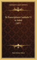 De Praescriptionis Cambialis VI Ac Indole (1857)