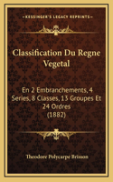 Classification Du Regne Vegetal