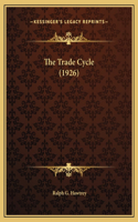 The Trade Cycle (1926)